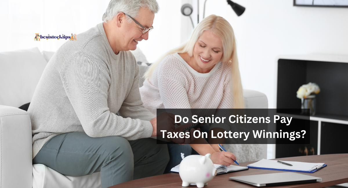 Do Senior Citizens Pay Taxes On Lottery Winnings?
